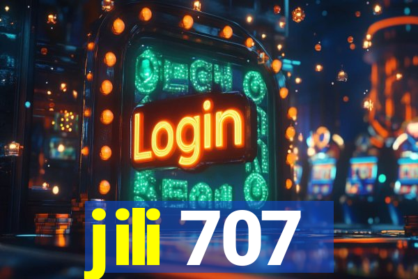 jili 707